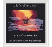 Stephen Duster - The Wedding Feast