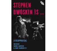 Stephen Dwoskin Is... : A Reappraisal