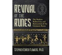 Stephen E. Flowers Revival of the Runes (Paperback)