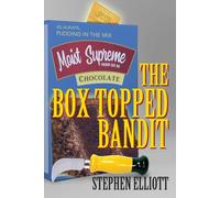 Stephen Elliott The Box Topped Bandit Paperback Book Stephen Elliott Multicolor