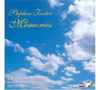 Stephen Foster - Memories-The SWR Orch. arranged and conducted by Dieter Reith