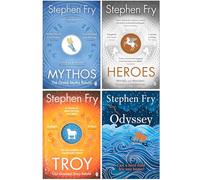 Stephen Fry Greek Myths Series 4 Books Collection Set (Mythos, Heroes, Troy and Odyssey)