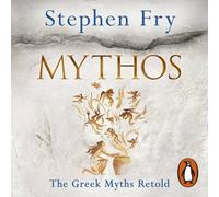 Stephen Fry Mythos : The Greek Myths Retold CD-Audio Book Stephen Fry Multicolor