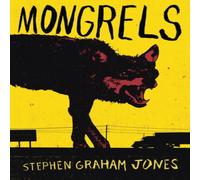 Stephen Graham Jones Mongrels Paperback Book Stephen Graham Jones Multicolor