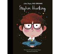 Stephen Hawking: 22 (Little People, Big Dreams)