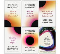 Stephen Hawking Collection 6 Books Set (Will Artificial Intelligence Outsmart Us, How Did It All Begin, Will We Survive on Earth, Brief Answers to the Big Questions, A Brief History Of Time & More)
