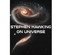 Stephen Hawking on Universe