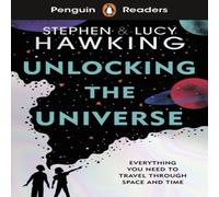 Stephen Hawking Penguin Readers Level 5: Unlocking the Universe (ELT Graded Stephen Hawking Multicolor