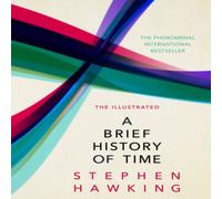 Stephen Hawking The Illustrated Brief History Of Time Hardback Book Stephen Hawking Multicolor