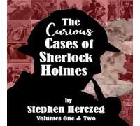 Stephen Herczeg The Curious Cases of Sherlock Holmes - Volumes 1 & 2 Hardback Book Stephen Herczeg Multicolor