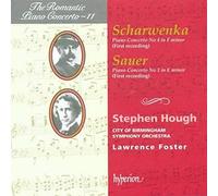 Stephen Hough; Lawrence Foster: City of Birmingham Symphony Orchestra - Scharwenka: Piano Concerto 4; Sauer: Concerto 1 (The Romantic Piano Concerto vol 11)