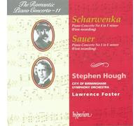 Stephen Hough; Lawrence Foster: City of Birmingham Symphony Orchestra - Scharwenka: Piano Concerto 4; Sauer: Concerto 1 (The Romantic Piano Concerto vol 11)