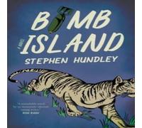 Stephen Hundley Bomb Island Hardback Book Stephen Hundley Multicolor
