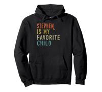 Stephen Is My Favorite Child Shirt From Son Father's Day Pullover Hoodie