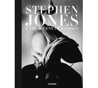 Stephen Jones: & The Accent of Fashion