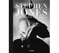 Stephen Jones & the Accent of Fashion by Hamish Bowles (2010-11-16)