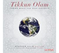 Stephen Kalm - Tikkun Olam - Jewish Music for High Holidays