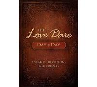 Stephen Kendrick Alex Kendrick The Love Dare Day by Day (Hardback) (US IMPORT)
