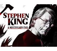 Stephen King: A Necessary Evil