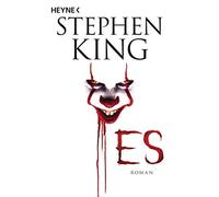 Stephen King Alexandra von Reinhardt Joachim Körber Anja H Es: Roman (Paperback)