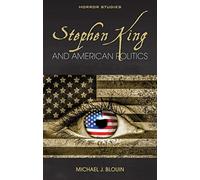 Stephen King and American Politics