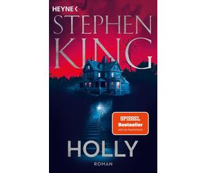 Stephen King Bernhard Kleinschmidt Holly: Roman (Paperback)