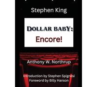 Stephen King - Dollar Baby: Encore!