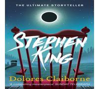 Stephen King Dolores Claiborne : Thrilling suspense from the No. 1 bestseller Stephen King Multicolor