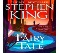 Stephen King Fairy Tale : the number one bestseller from the ultimate Stephen King Multicolor