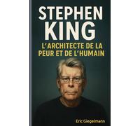 Stephen King: L’Architecte de la Peur et de l’Humain (Arts, culture et divertissement)