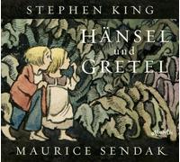 Stephen King Maurice Sendak Hänsel und Gretel (Hardback)