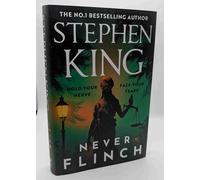 Stephen King - Never Flinch - First Edition, First Printing - UK Hardback