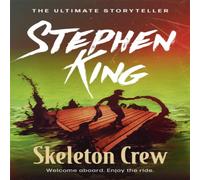 Stephen King Skeleton Crew : A riveting, dark story collection from the No. 1 Stephen King Multicolor