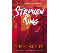 Stephen King The Body (Paperback) Different Seasons