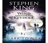 Stephen King The Wind through the Keyhole : A Dark Tower Novel Paperback Book Stephen King Multicolor