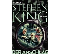 Stephen King Wulf Bergner Der Anschlag: Roman: 43716 (Paperback)
