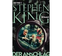 Stephen King Wulf Bergner Der Anschlag: Roman (Paperback)