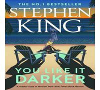 Stephen King You Like It Darker : the Sunday Times number one bestseller (May Stephen King Multicolor