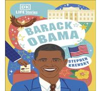 Stephen Krensky DK Life Stories Barack Obama Hardback Book Stephen Krensky Multicolor