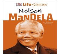 DK Life Stories Nelson Mandela