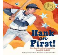 Stephen Krensky Hank on First How Hank Greenberg Became a Star On & Off-the Stephen Krensky Multicolor
