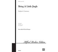 Stephen Lawrence-Bring a Little Jingle-Choir