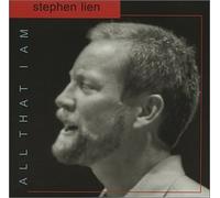 Stephen Lien - All That I Am (US Import)