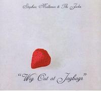 Stephen Malkmus And The Jicks - Wig Out At Jagbags