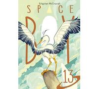 Stephen McCranie's Space Boy Volume 13