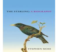 Stephen Moss The Starling Hardback Book Stephen Moss Multicolor