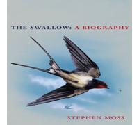 Stephen Moss The Swallow Hardback Book Stephen Moss Multicolor