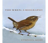Stephen Moss The Wren Hardback Book Stephen Moss Multicolor