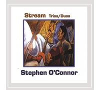 Stephen O'connor - Stream Trios/Duos