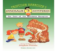 Stephen Penner Professor Barrister's Dinosaur Mysteries #3: The Case of the Stephen Penner Multicolor